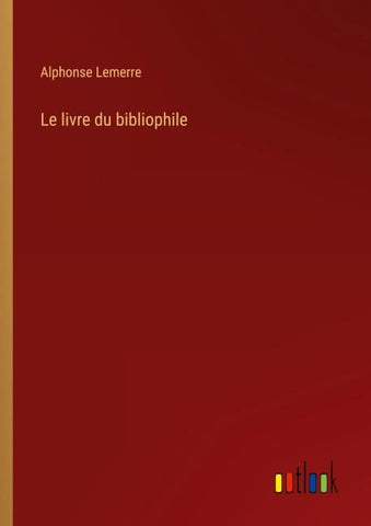 Le livre du bibliophile