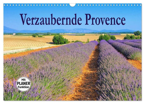 Verzaubernde Provence (Wandkalender 2026 DIN A3 quer), CALVENDO Monatskalender