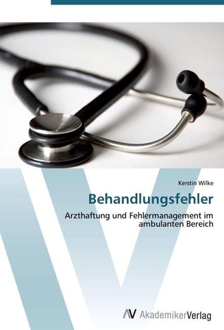 Behandlungsfehler
