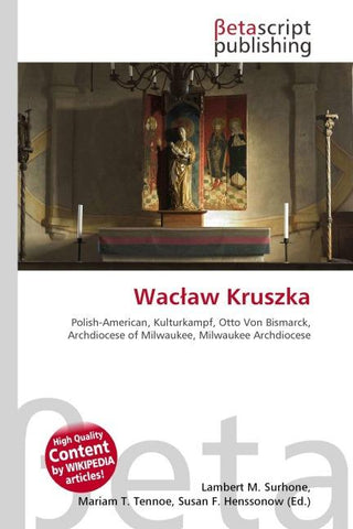 Wac¿aw Kruszka