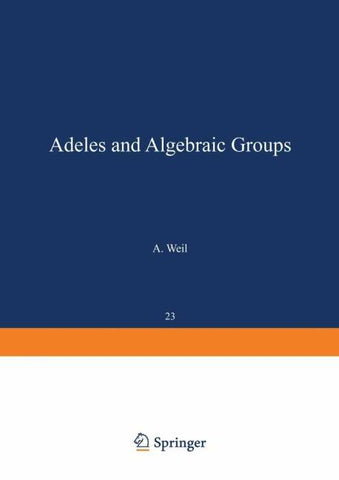 Adeles and Algebraic Groups
