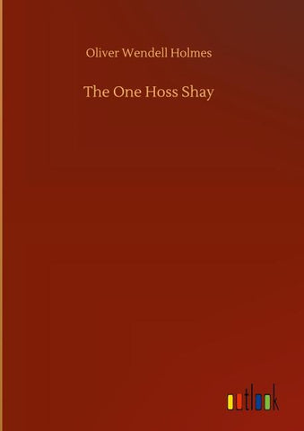 The One Hoss Shay