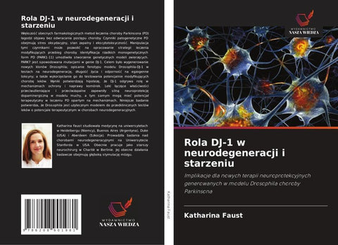 Rola DJ-1 w neurodegeneracji i starzeniu