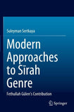 Modern Approaches to Sīrah Genre