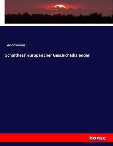 Schulthess' europäischer Geschichtskalender