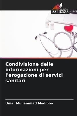 Condivisione delle informazioni per l'erogazione di servizi sanitari
