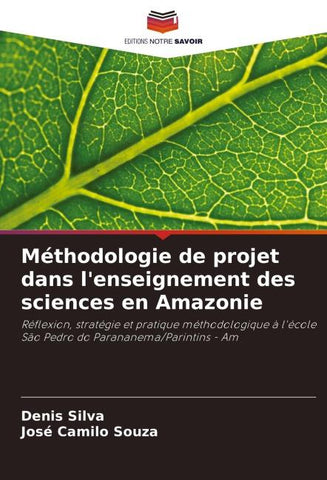 Méthodologie de projet dans l'enseignement des sciences en Amazonie
