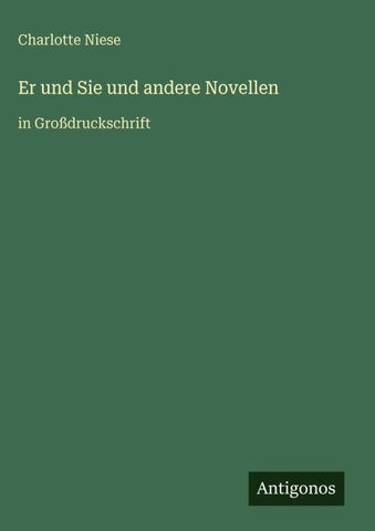 Er und Sie und andere Novellen