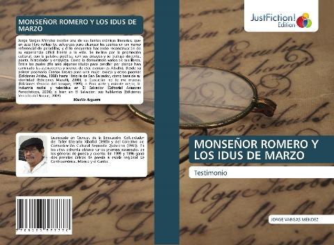 MONSEÑOR ROMERO Y LOS IDUS DE MARZO