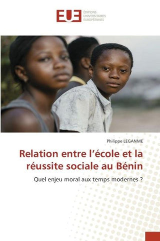 Relation entre l'école et la réussite sociale au Bénin