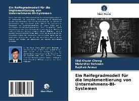 Ein Reifegradmodell für die Implementierung von Unternehmens-BI-Systemen