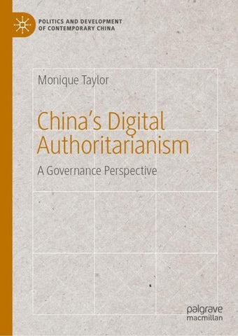 China’s Digital Authoritarianism