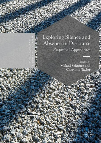 Exploring Silence and Absence in Discourse