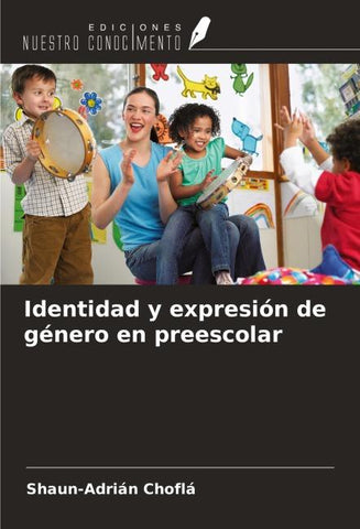 Identidad y expresión de género en preescolar