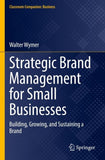 Strategic Brand Management for Small Businesses