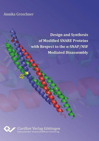 Design and Synthesis of Modified SNARE Proteins with Respect to the ¿¿SNAP/NSF Mediated Disassembly