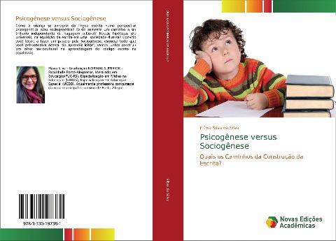 Psicogênese versus Sociogênese