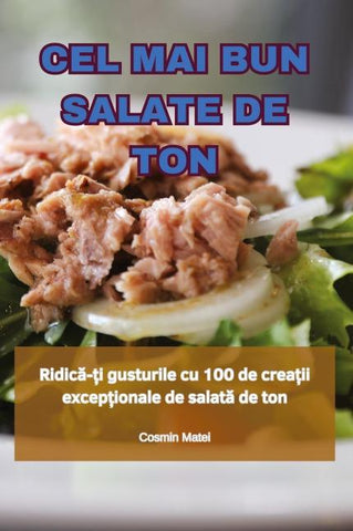 CEL MAI BUN SALATE DE TON