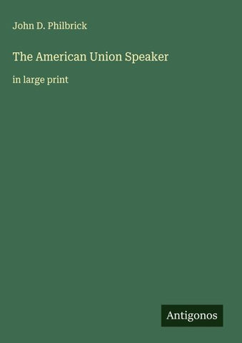 The American Union Speaker
