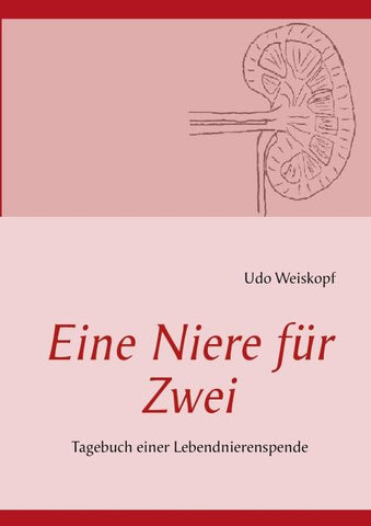Eine Niere für Zwei