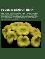 Fluss im Kanton Bern