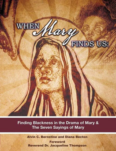 When Mary Finds Us