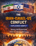 The Iran-Israel-US conflict explained simply