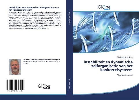 Instabiliteit en dynamische zelforganisatie van het kankercelsysteem