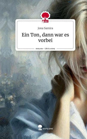 Ein Ton, dann war es vorbei. Life is a Story - story.one