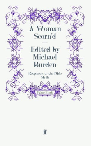 A Woman Scorn'd