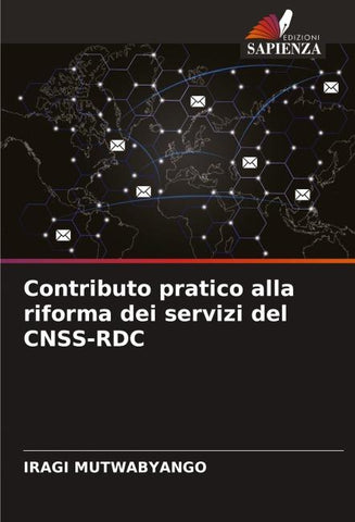 Contributo pratico alla riforma dei servizi del CNSS-RDC