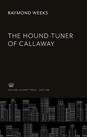 The Hound-Tuner of Callaway