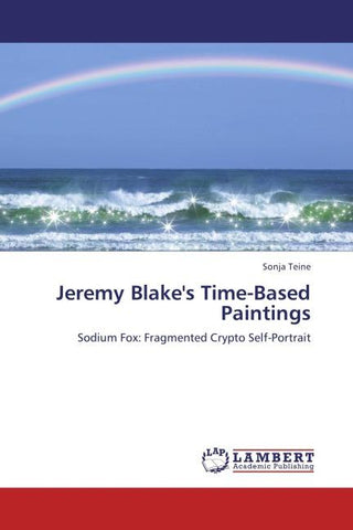 Jeremy Blake's Time-Based Paintings