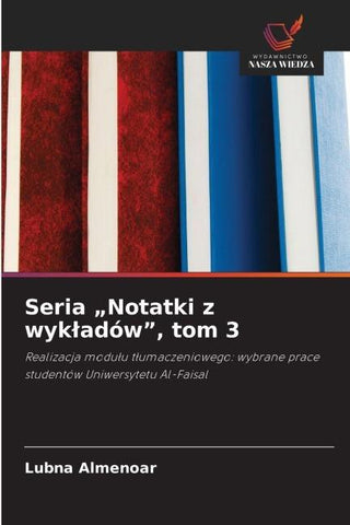 Seria "Notatki z wyk¿adów", tom 3