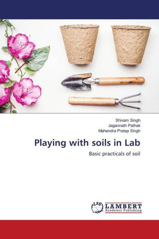 Playing with soils in Lab