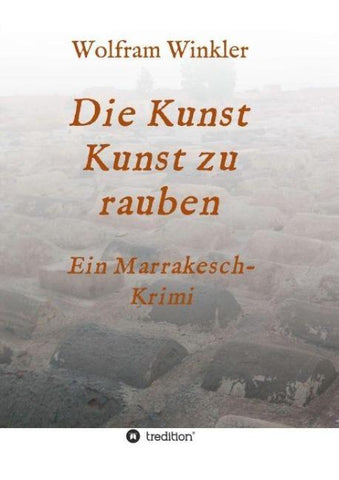 Die Kunst Kunst zu rauben