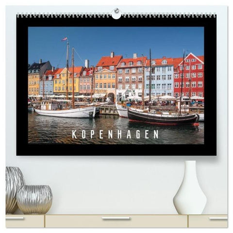 Kopenhagen (hochwertiger Premium Wandkalender 2026 DIN A2 quer), Kunstdruck in Hochglanz