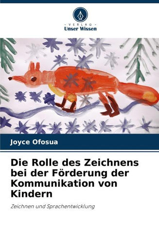 Die Rolle des Zeichnens bei der Förderung der Kommunikation von Kindern