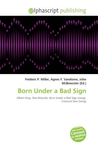 Born Under a Bad Sign