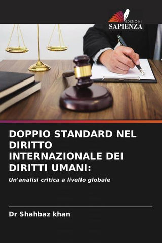 DOPPIO STANDARD NEL DIRITTO INTERNAZIONALE DEI DIRITTI UMANI: