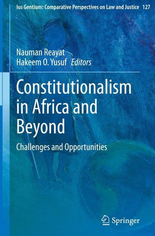 Constitutionalism in Africa and Beyond