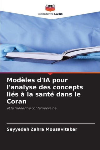 Modèles d'IA pour l'analyse des concepts liés à la santé dans le Coran