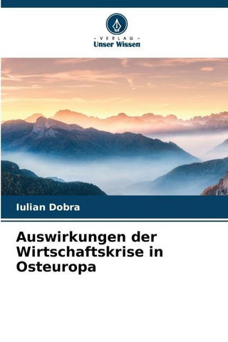 Auswirkungen der Wirtschaftskrise in Osteuropa