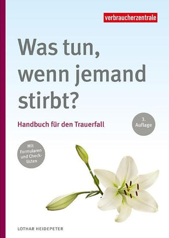 Was tun, wenn jemand stirbt?