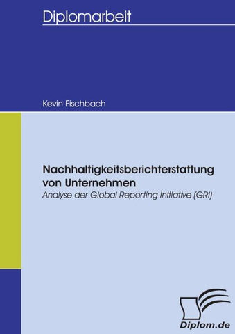 Nachhaltigkeitsberichterstattung von Unternehmen