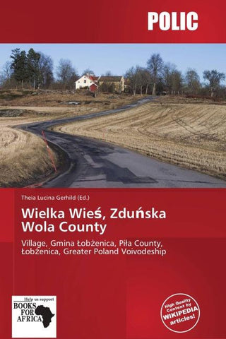 Wielka Wie¿, Zdu¿ska Wola County
