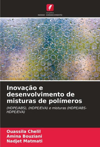 Inovação e desenvolvimento de misturas de polímeros