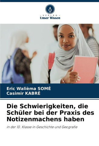 Die Schwierigkeiten, die Schüler bei der Praxis des Notizenmachens haben
