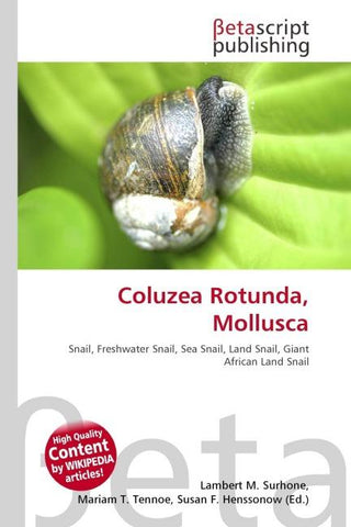 Coluzea Rotunda, Mollusca