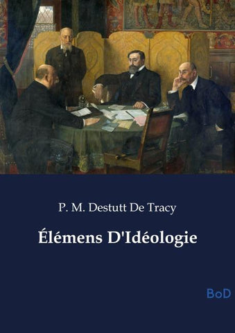 Élémens D'Idéologie